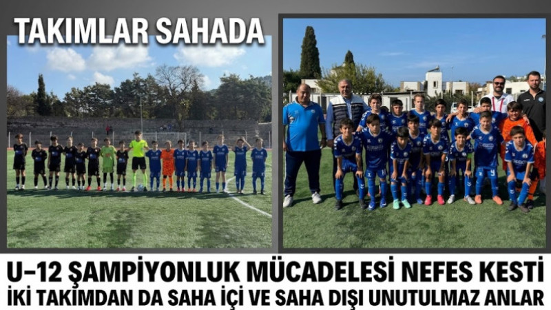 Yalıkavak Spor U12 Sahaya İndi: İşte İlk Maç!