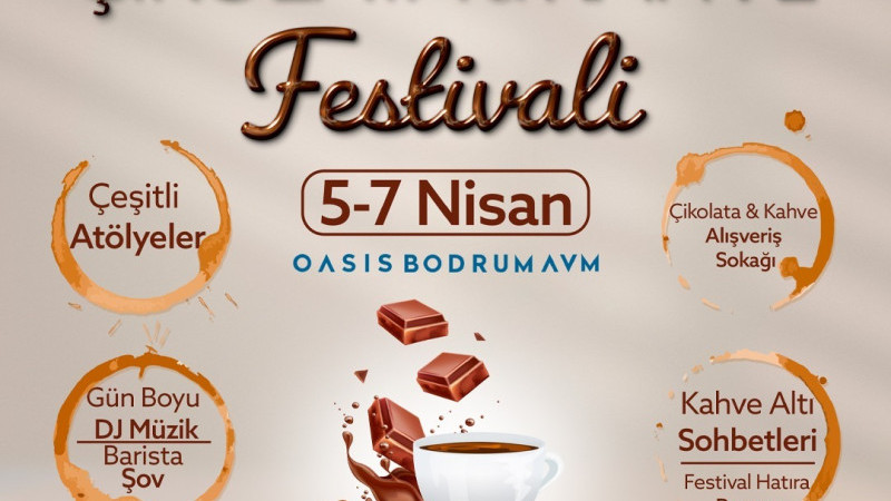 Bodrum 3. Çikolata & Kahve Festivali Başlıyor