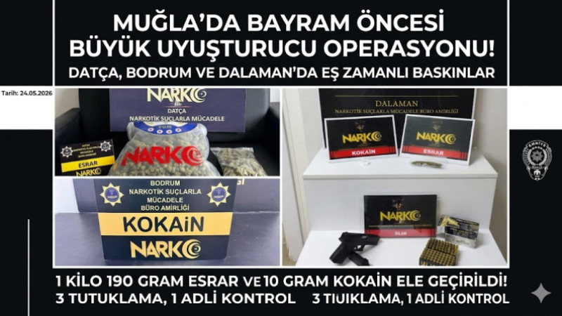 Muğla’da Bayram Öncesi Narkotik Operasyonu: 3 Tutuklama