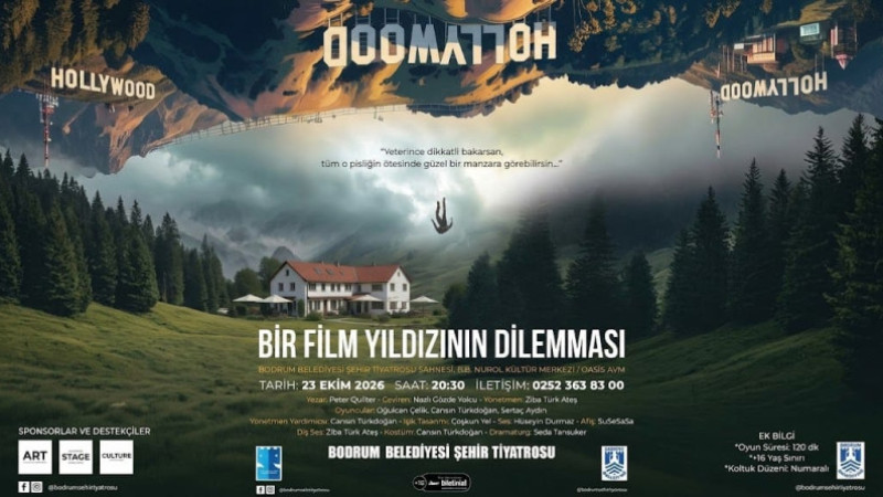 Bir Film Yıldızının Dilemması Bodrum'da Sahne Alıyor