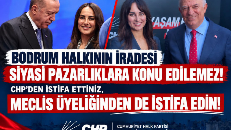 CHP Bodrum İlçe Yönetimi'nden Asuman Gülsoy'a Çağrı: 